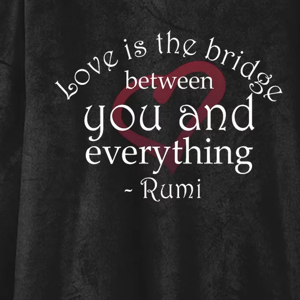 Rumi Quote Beautiful With Heart Hooded Wearable Blanket