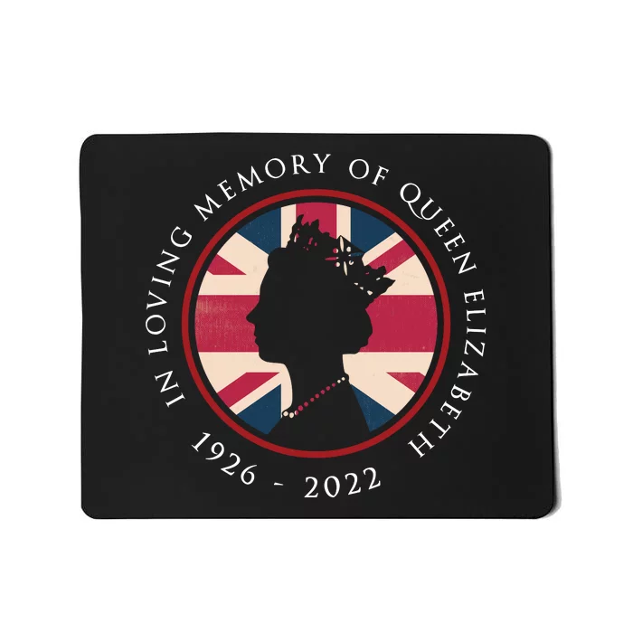 RIP Queen Elizabeth In Loving Memory Of Queen Elizabeth II Mousepad