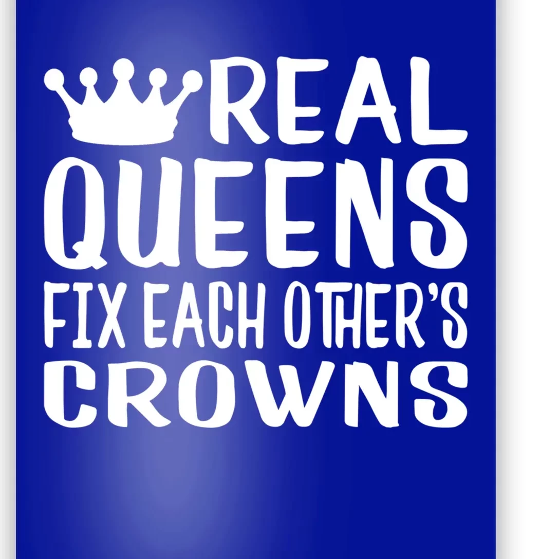 Real Queens Gift Poster