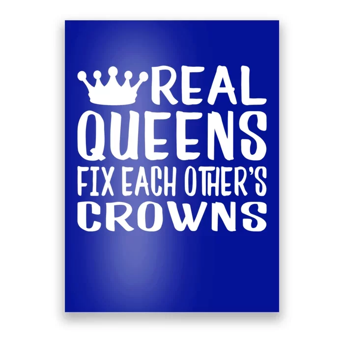 Real Queens Gift Poster