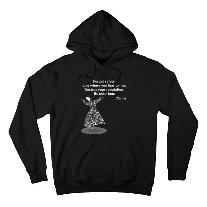 Rumi Quotes Poems Arts Tall Hoodie