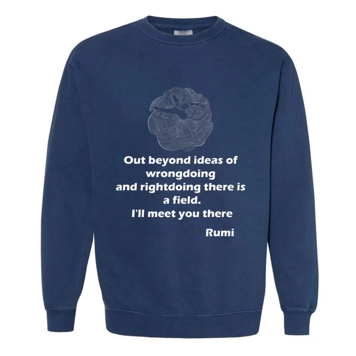 Rumi Quotes Poems Art Garment-Dyed Sweatshirt