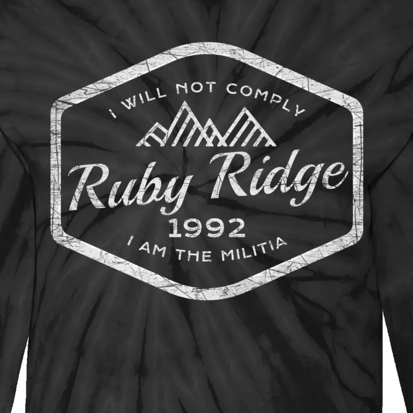 Ruby Ridge 1992. I Will Not Comply. Premium Tie-Dye Long Sleeve Shirt