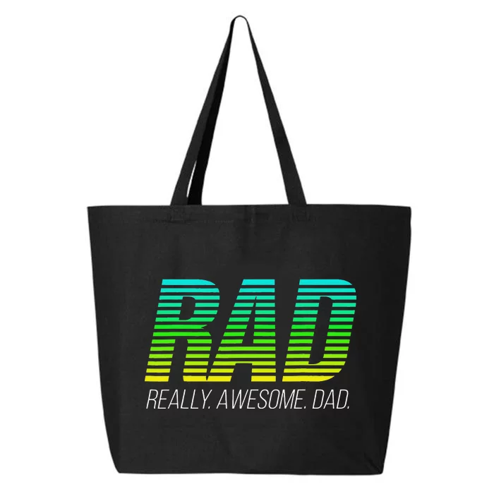 RAD Really Awesome Dad Happy Father's Day 25L Jumbo Tote