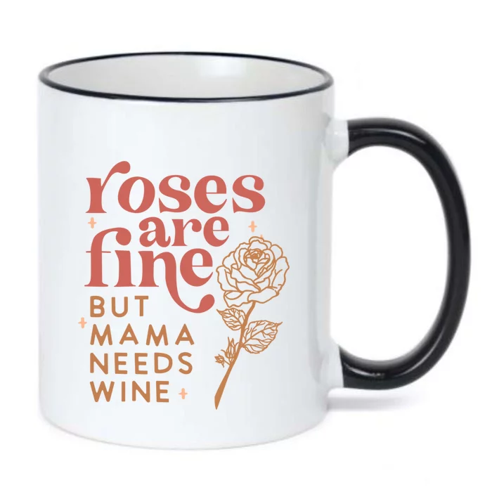 Retro Roses Are Fine But Mama Needs Wine Valentine's Day Gift Black Color Changing Mug