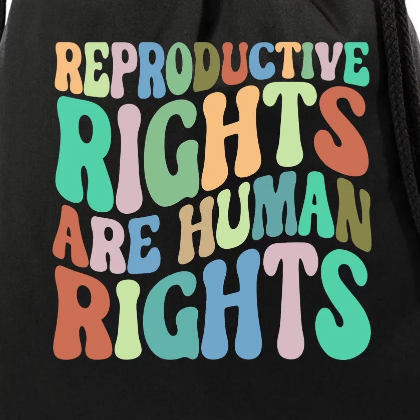 Reproductive Rights Are Human Rights Feminist Pro Choice Drawstring Bag