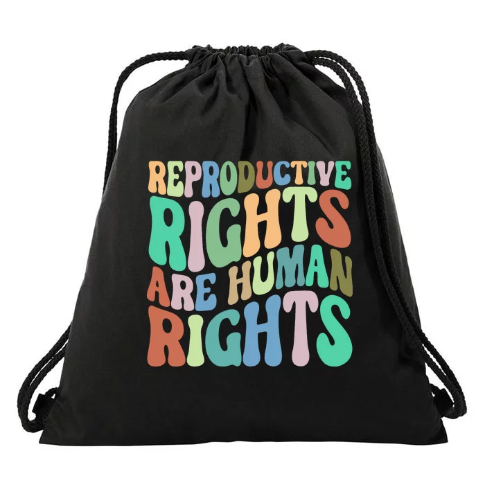 Reproductive Rights Are Human Rights Feminist Pro Choice Drawstring Bag