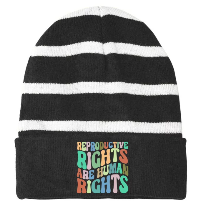 Reproductive Rights Are Human Rights Feminist Pro Choice Striped Beanie with Solid Band