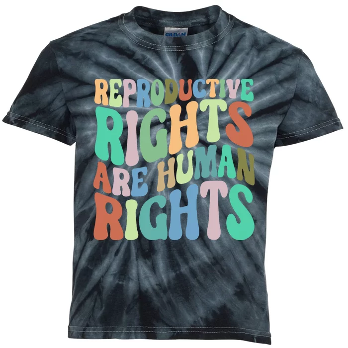 Reproductive Rights Are Human Rights Feminist Pro Choice Kids Tie-Dye T-Shirt