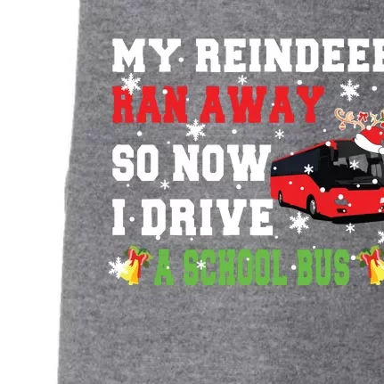 Reindeer Ran Away Now I Drive A School Bus Xmas Santa Driver Doggie 3-End Fleece Hoodie