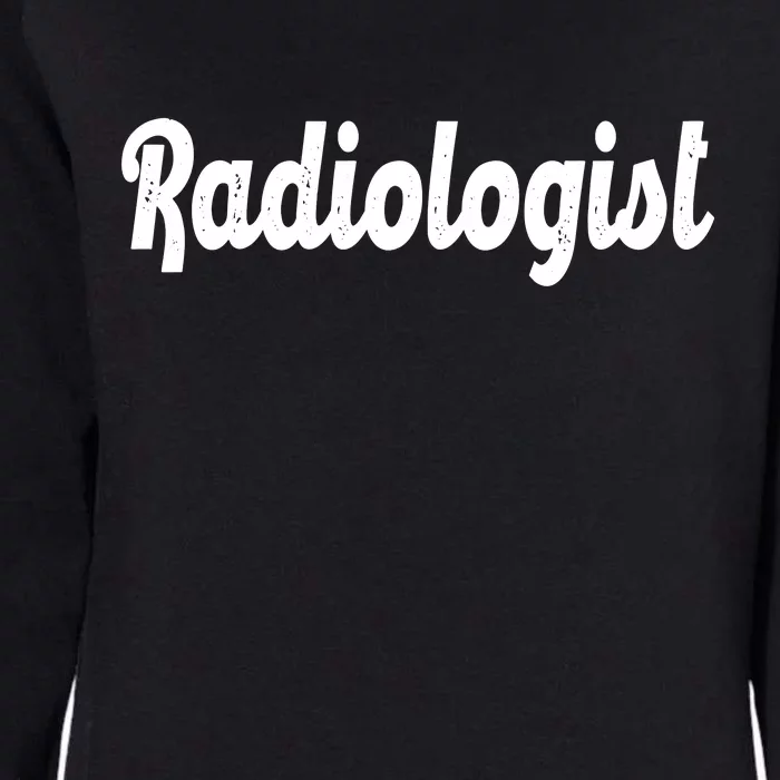 Radiologist Womens California Wash Sweatshirt