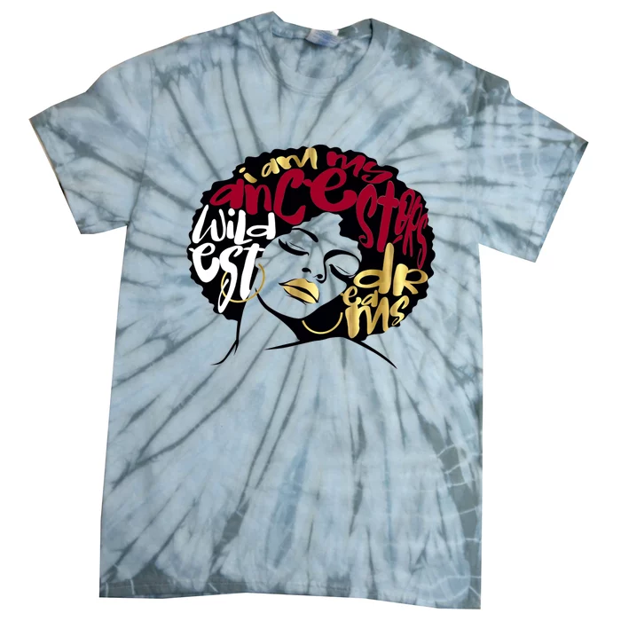 Ruby Red Ancestors Wildest Dreams Gift Black Magic Gift Tie-Dye T-Shirt