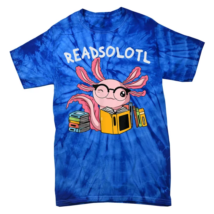 Readsolotl Read Books Lover Axolotl Tie-Dye T-Shirt