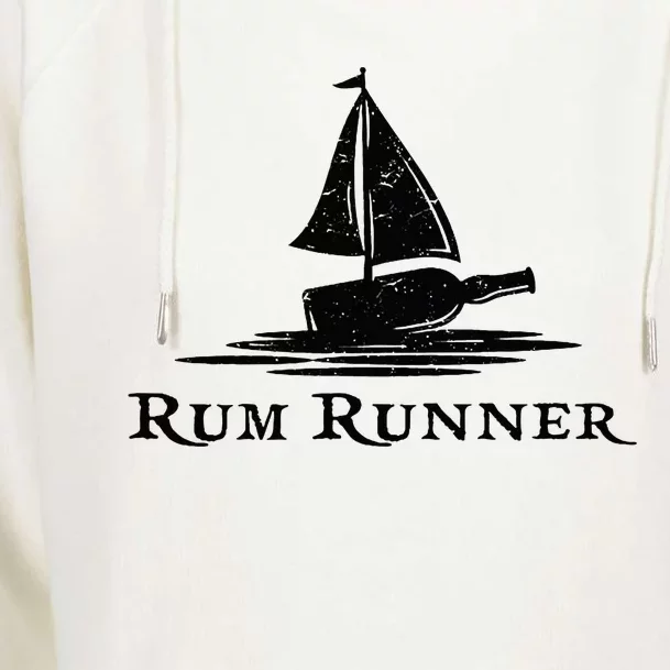 Rum Runner Bottle Ship Why Is The Rum Always Gone Funny Womens Funnel Neck Pullover Hood