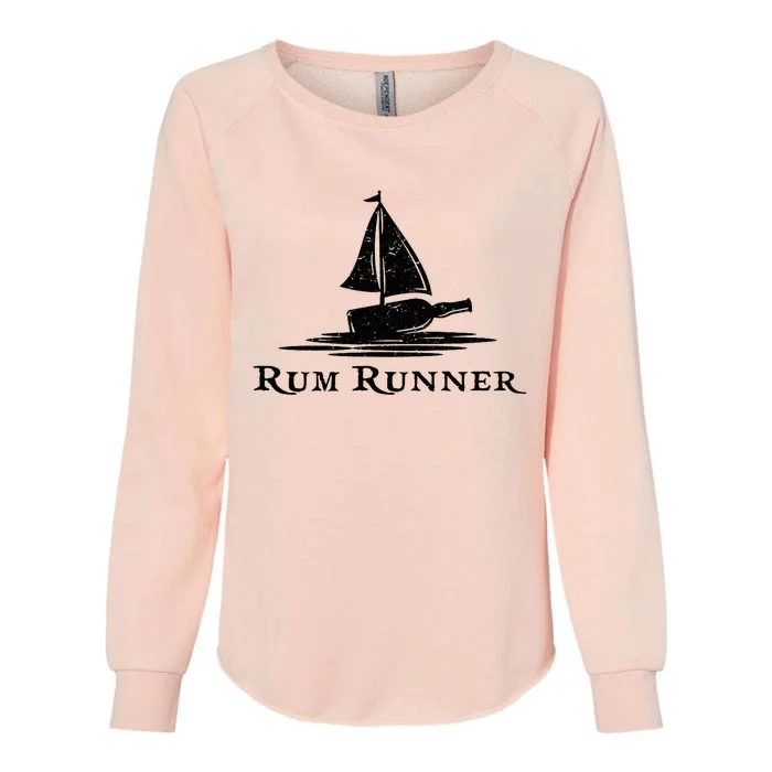 Rum Runner Bottle Ship Why Is The Rum Always Gone Funny Womens California Wash Sweatshirt