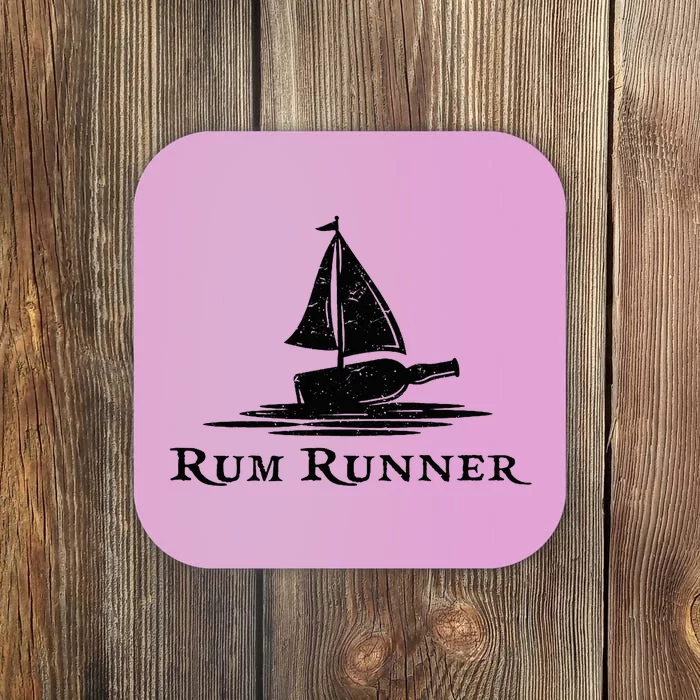 Rum Runner Bottle Ship Why Is The Rum Always Gone Funny Coaster