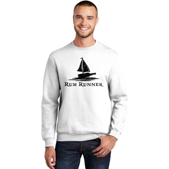 Rum Runner Bottle Ship Why Is The Rum Always Gone Funny Sweatshirt