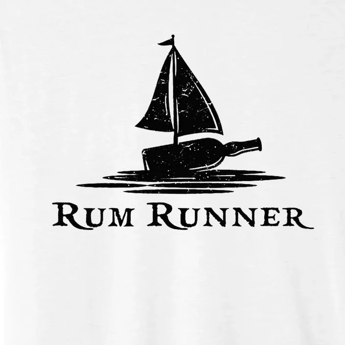 Rum Runner Bottle Ship Why Is The Rum Always Gone Funny ChromaSoft Performance T-Shirt