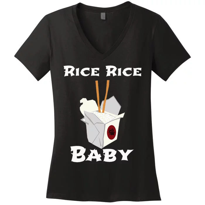 Rice Rice Baby! Funny Cool Chinese Asian Food Women's V-Neck T-Shirt