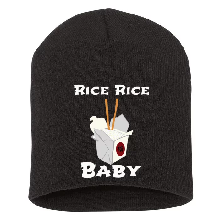 Rice Rice Baby! Funny Cool Chinese Asian Food Short Acrylic Beanie