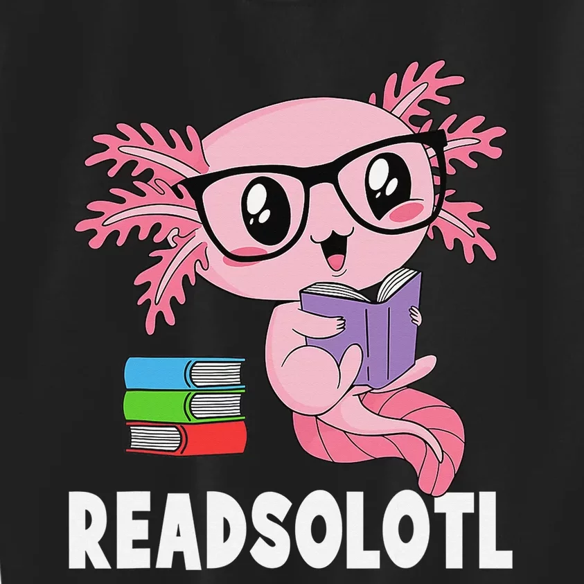 Readsolotl Read Book Funny Kawaii Pink Axolotl Reading Books Kids Sweatshirt