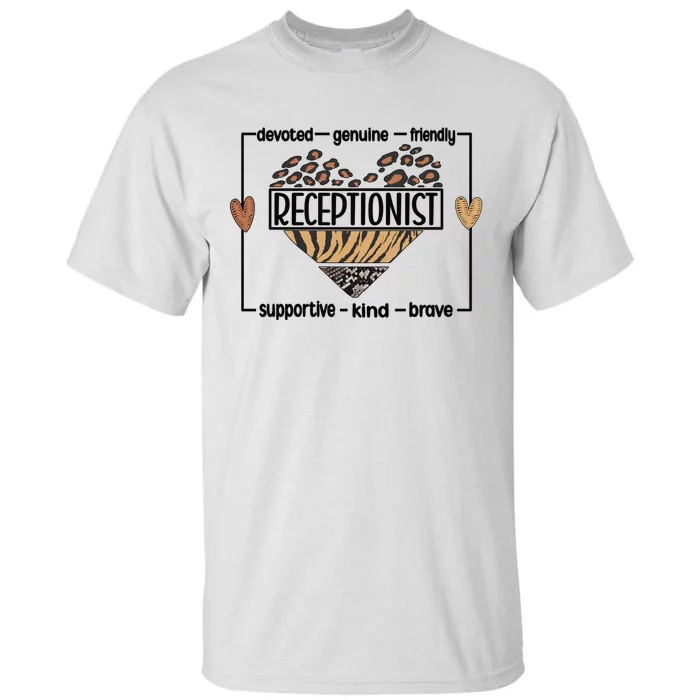 Receptionist Reception Best Receptionist Great Gift Tall T-Shirt