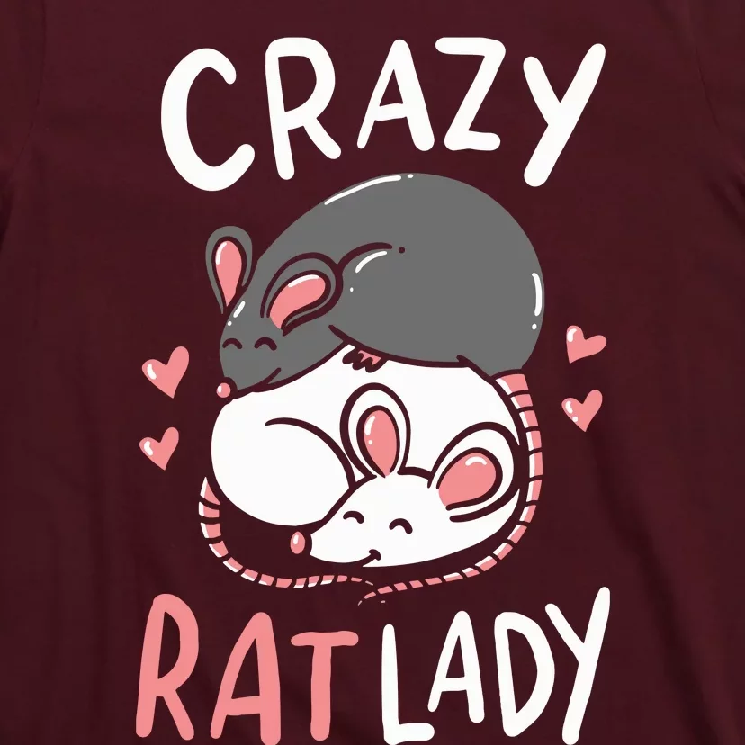 Rat Rats Crazy Rat Lady Love Cute Funny Pet Gift T-Shirt