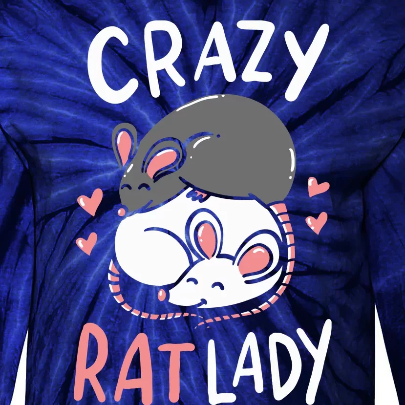 Rat Rats Crazy Rat Lady Love Cute Funny Pet Gift Tie-Dye Long Sleeve Shirt