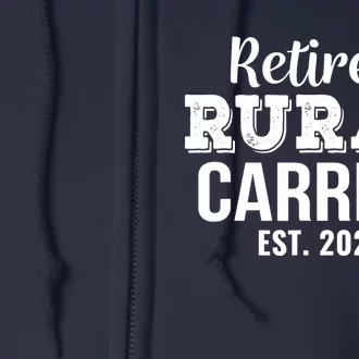 Retired Rural Carrier Gift Retirement Full Zip Hoodie