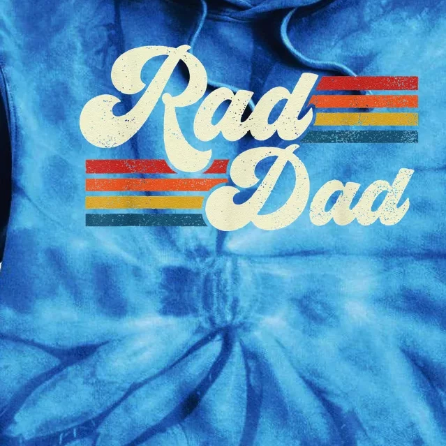 Retro Rad Dad Funny Fathers Day Top Tie Dye Hoodie