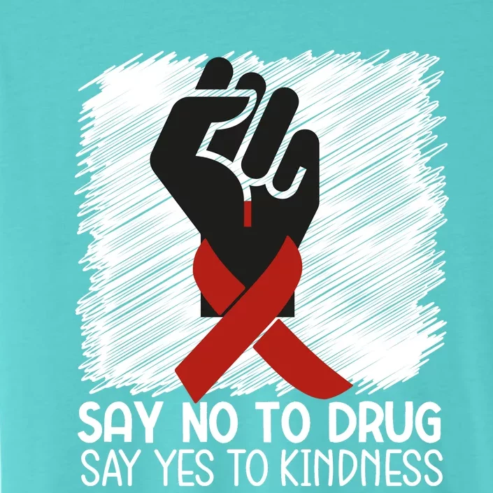 Red Ribbon Drug Awareness, Say No To Dugs We Wear Red Ribbon Week Awareness ChromaSoft Performance T-Shirt