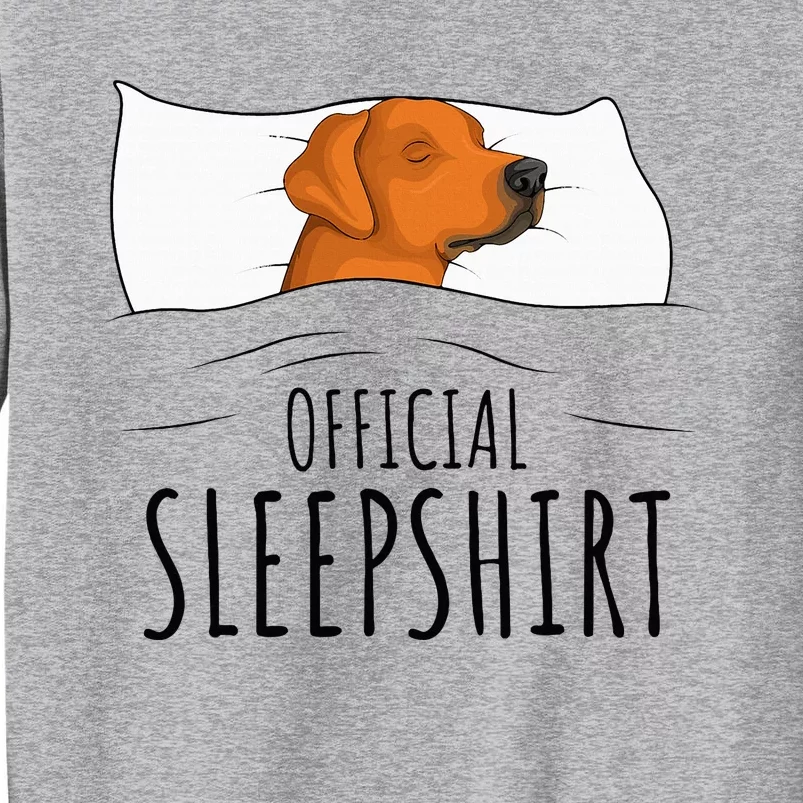 Rhodesian Ridgeback Dog Sleepshirt Tall Sweatshirt