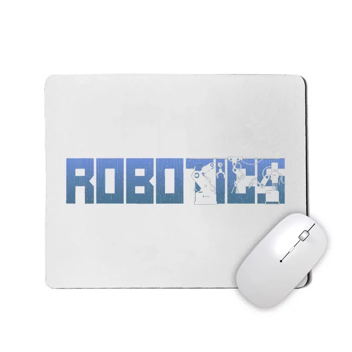 Robot Robotics Engineer Robotics Mousepad