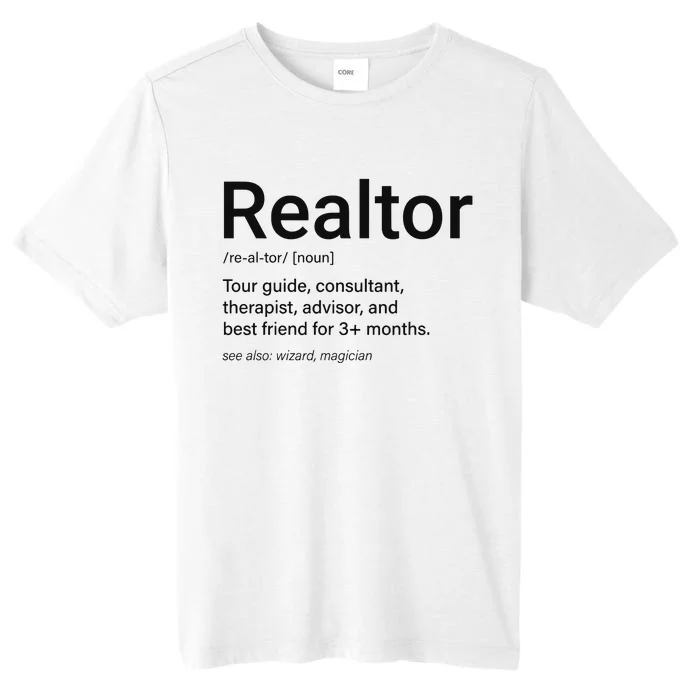 Realtor Real Estate Funny Real Estate ChromaSoft Performance T-Shirt