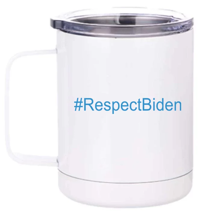 #RespectBiden Front & Back 12oz Stainless Steel Tumbler Cup