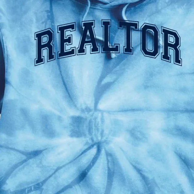 Realtor Real Estate Agent Broker Varsity Style Tie Dye Hoodie