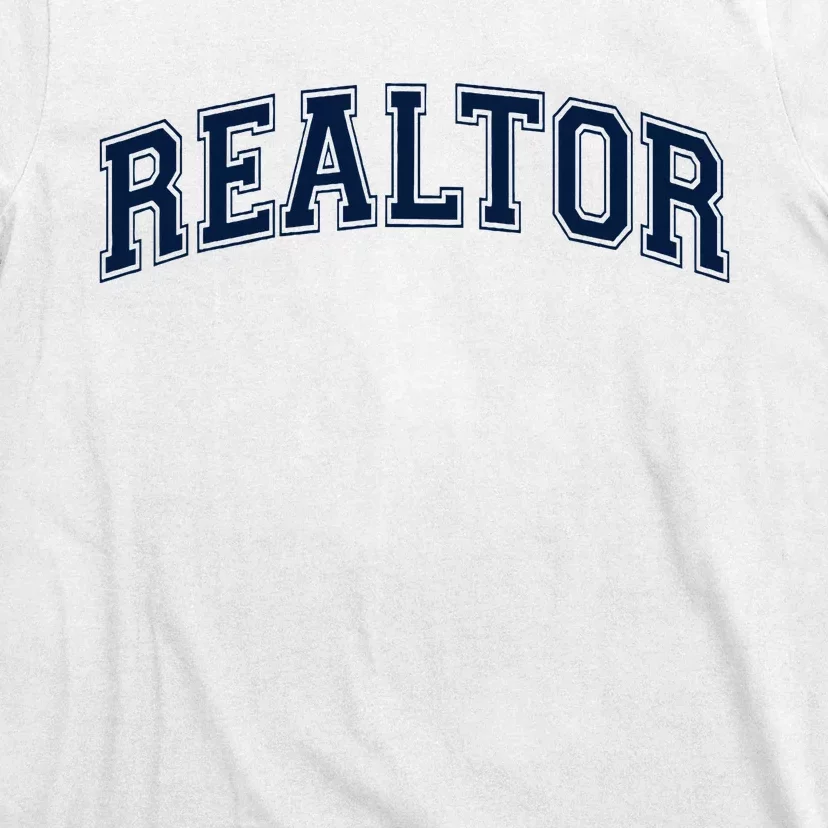 Realtor Real Estate Agent Broker Varsity Style T-Shirt