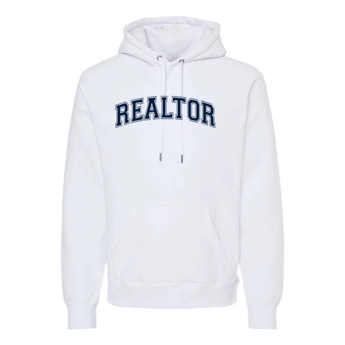 Realtor Real Estate Agent Broker Varsity Style Premium Hoodie