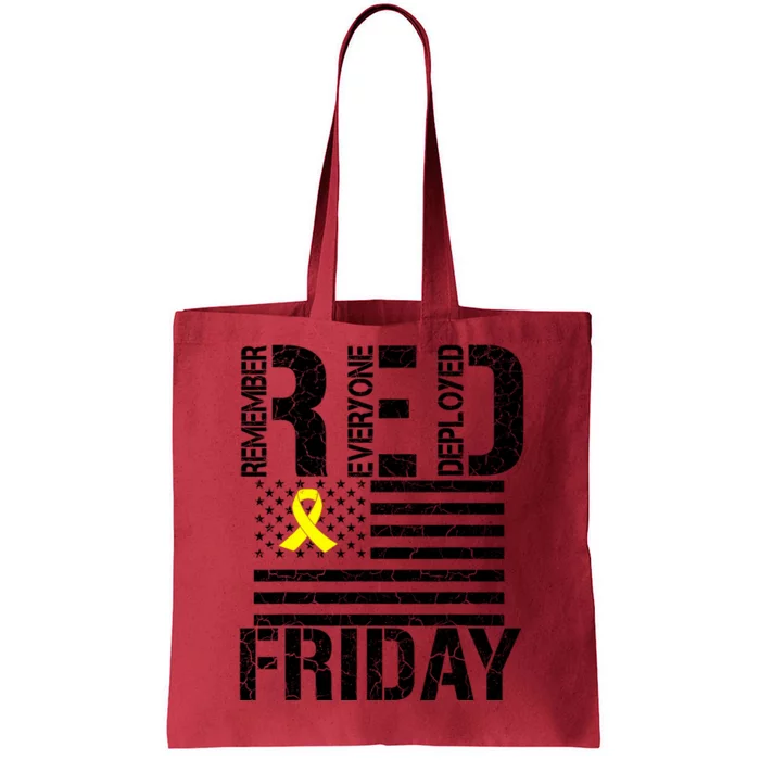 R.E.D. Remember Everyone Deployed Red Friday Tote Bag