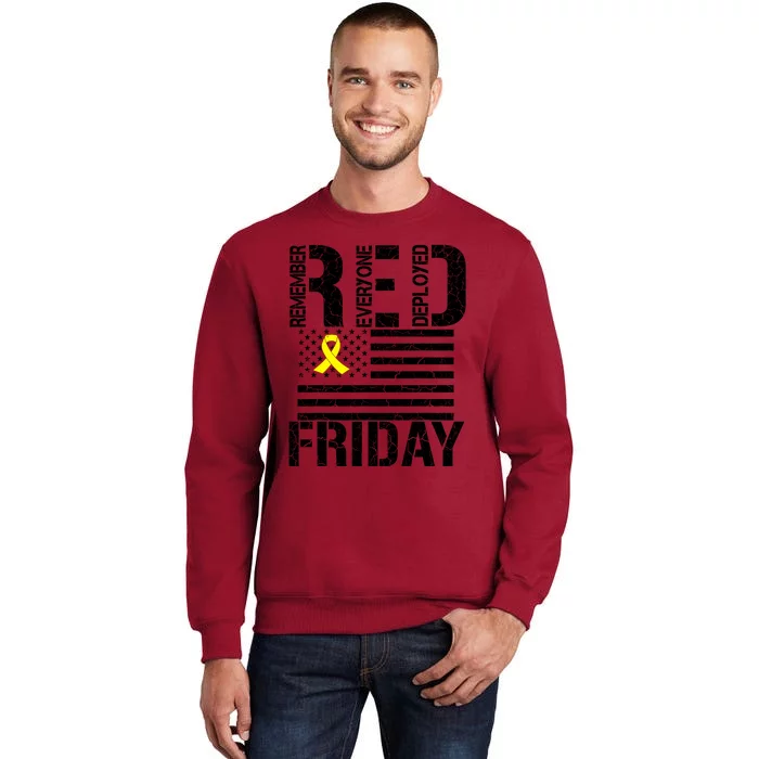 R.E.D. Remember Everyone Deployed Red Friday Tall Sweatshirt