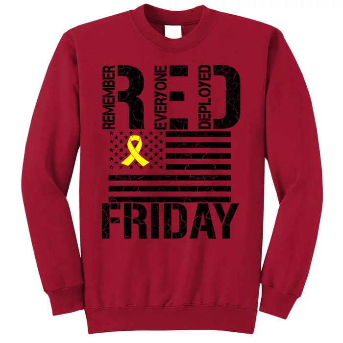 R.E.D. Remember Everyone Deployed Red Friday Tall Sweatshirt