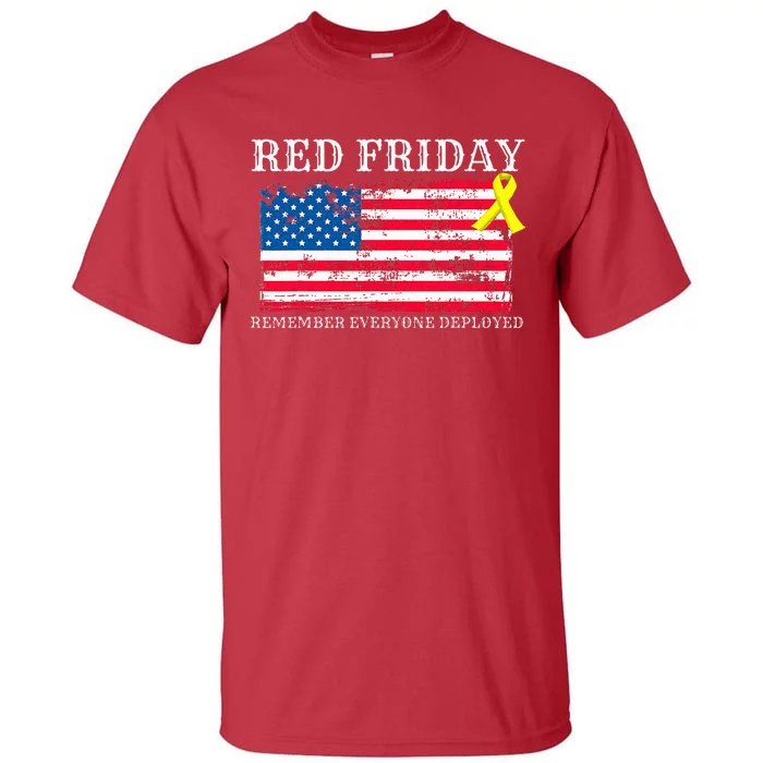 R.E.D Remember Everyone Deployed Red Friday Military Tall T-Shirt