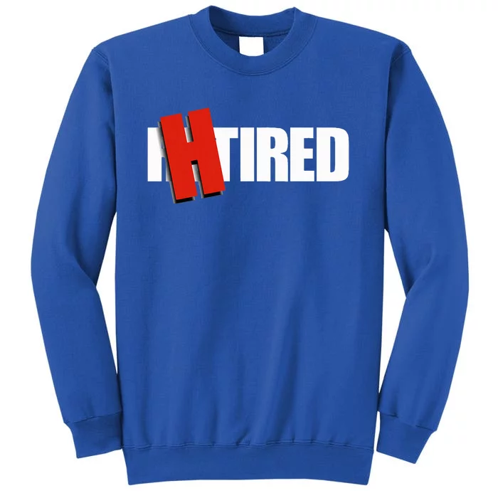 Retired Sweatshirt