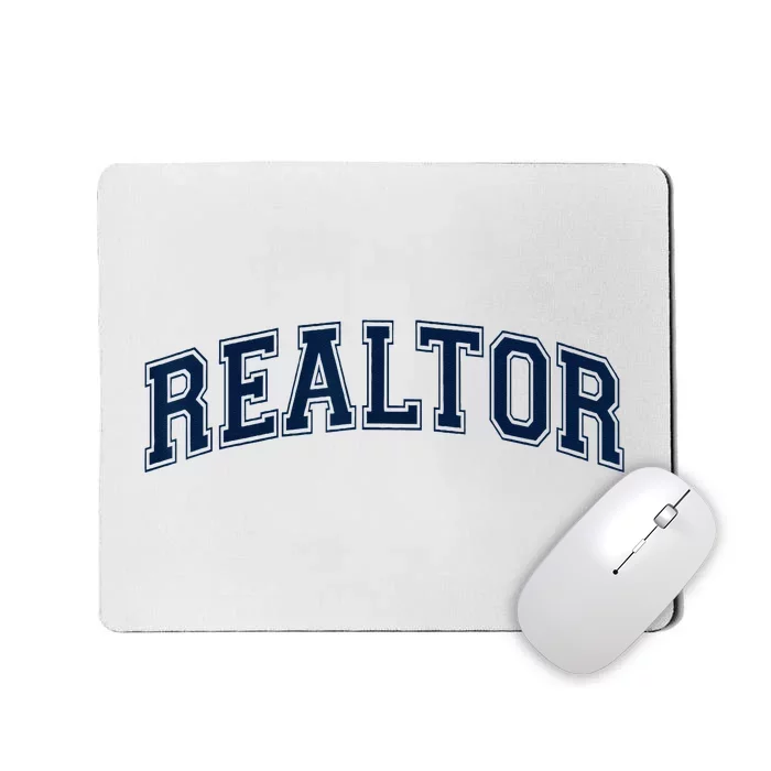 REALTOR REAL ESTATE AGENT BROKER VARSITY STYLE Mousepad