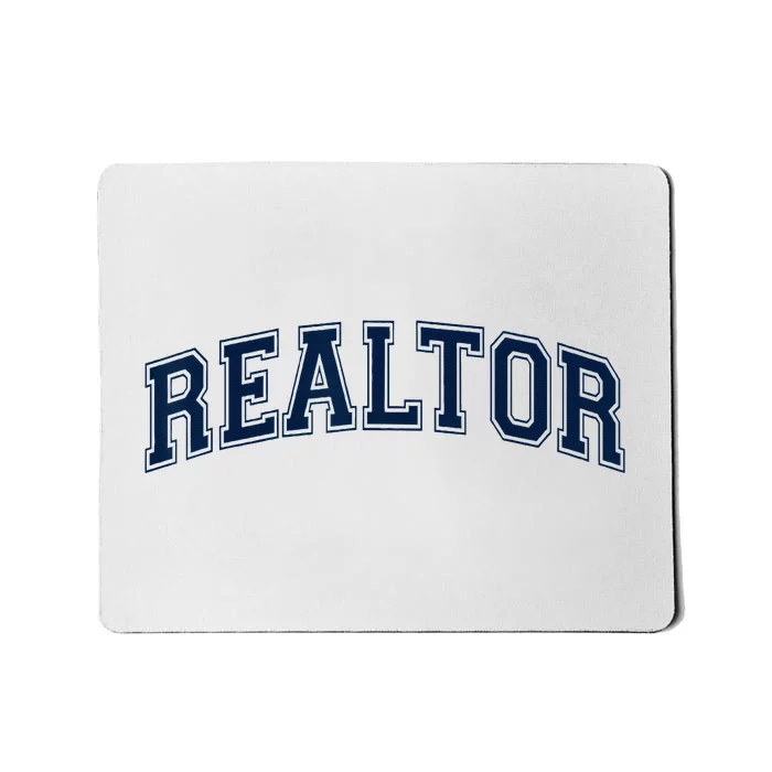 REALTOR REAL ESTATE AGENT BROKER VARSITY STYLE Mousepad