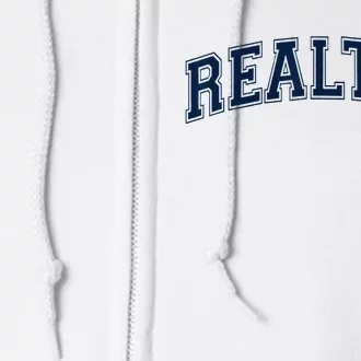 REALTOR REAL ESTATE AGENT BROKER VARSITY STYLE Full Zip Hoodie