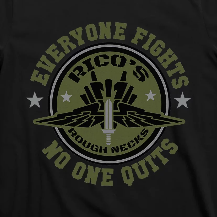 RicoS Roughnecks Everyone Fights No One Quits T-Shirt