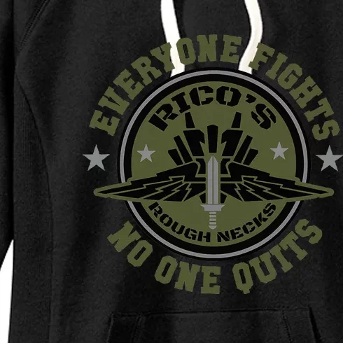 RicoS Roughnecks Everyone Fights No One Quits Women's Fleece Hoodie