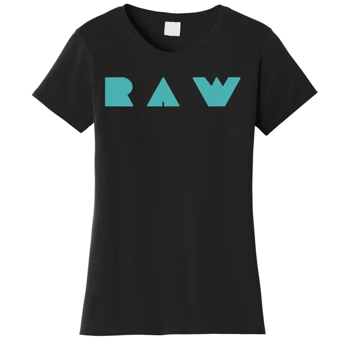 Raw Raw Foods Vegan Vegetarian Women's T-Shirt