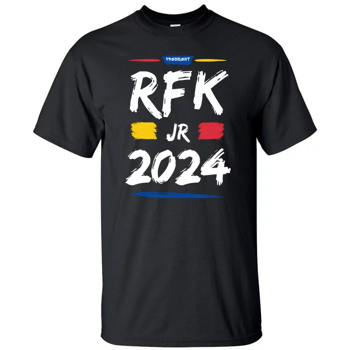 RFK Robert F Kennedy Jr For President 2024 Tall T-Shirt